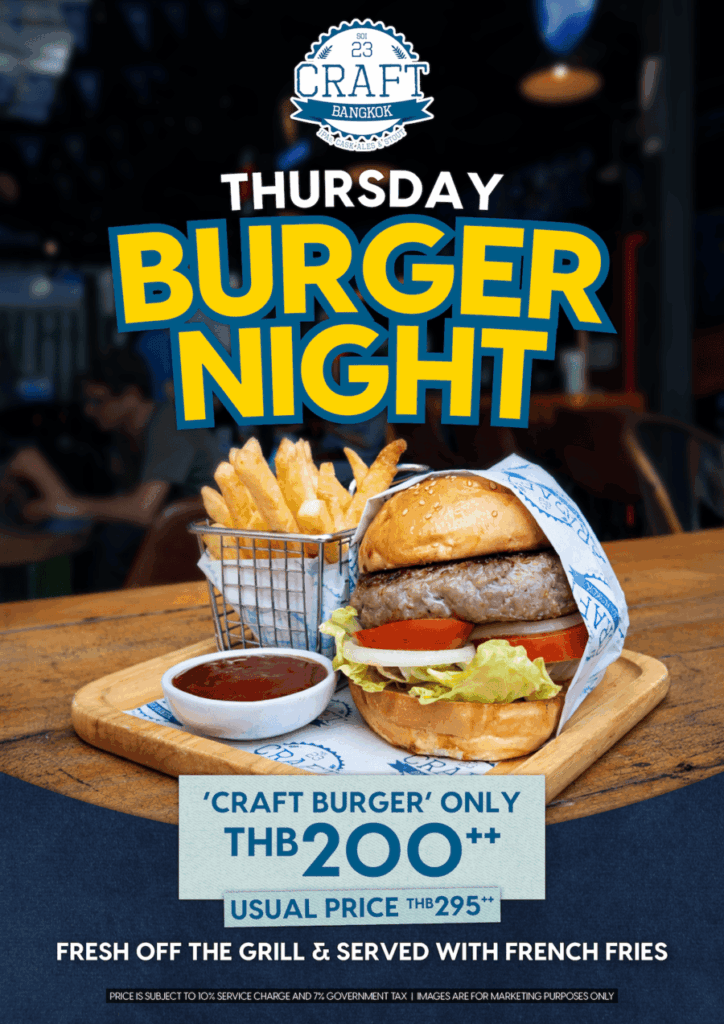 Thursday Burger Night — Craft Burger only THB 200